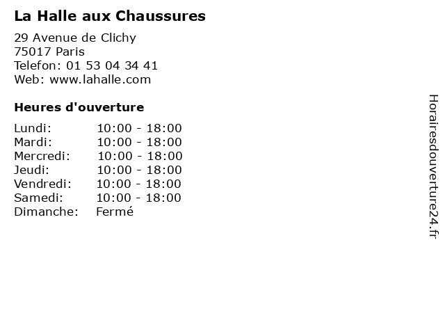 Horaires d ouverture La Halle aux Chaussures 29 Avenue de